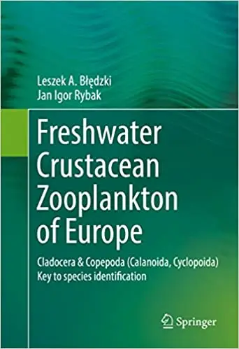 Freshwater Crustacean Zooplankton of Europe: Cladocera & Copepoda (Repost)