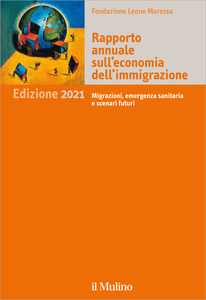 Rapporto annuale sull'economia dell'immigrazione 2021