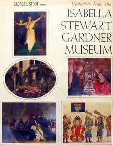 Treasures From the Isabella Stewart Gardner Museum