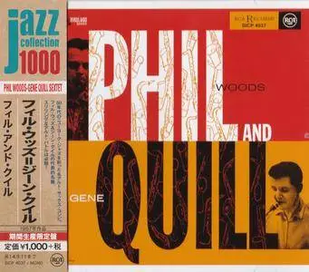 Phil Woods & Gene Quill Sextet - Phil And Quill (1956) {2014 Japan Jazz Collection 1000 Columbia-RCA Series SICP 4037}