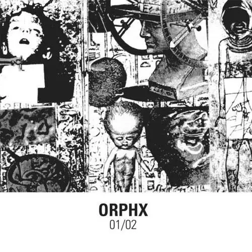 Orphx - 01/02 (1993/1994) {2017 Hospital Productions}