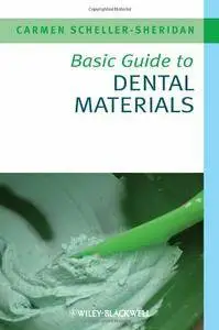 Basic Guide to Dental Materials (repost)