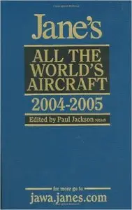 Jane's All the World's Aircraft 2004-2005 (Repost)