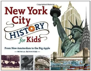 New York City History for Kids: From New Amsterdam to the Big Apple with 21 Activities