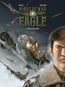 Wings of War Eagle 01 - The Eye of the Storm (2019) (Europe Comics) (Digital-Empire