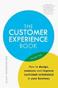 The Customer Experience Manual