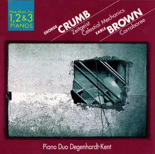 George Crumb / Earle Brown: Piano Duo Degenhardt-Kent Play New Music  for 1, 2 & 3 Pianos (1991)