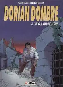 Dorian Dombre - Tome 03 - Un tour au purgatoire