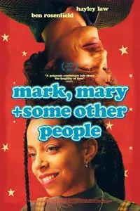 Mark, Mary & Some Other People (2021)