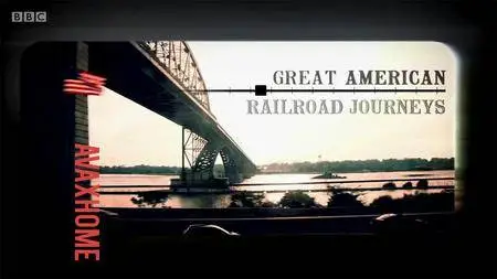 Great American Railroad Journeys (episodes 1-15) (2016) (BBC Two)