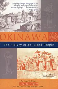 Okinawa: The History of an Island People (Repost)