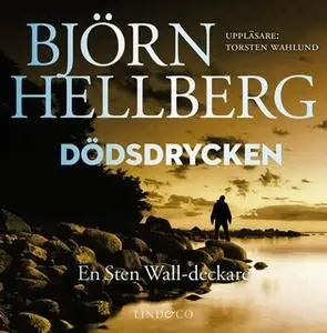 «Dödsdrycken» by Björn Hellberg