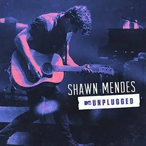 Shawn Mendes - MTV Unplugged (2017) [Official Digital Download]