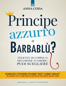 Anna Coda - Principe Azzurro o Barbablù?