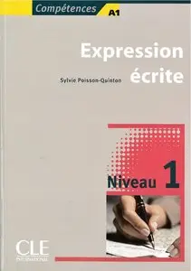 Compétences A1 - Expression écrite. Niveau 1