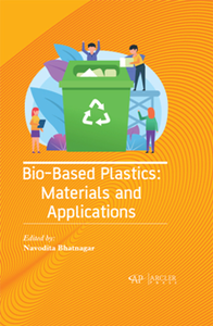 Bio-Based Plastics : Materials and Applications