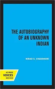 Autobiography of an Unknown Indian