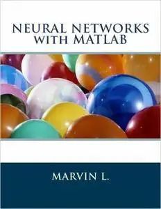 NEURAL NETWORKS with MATLAB