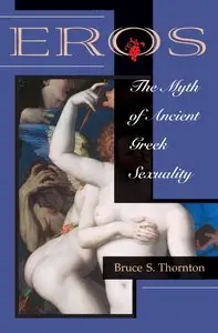 Eros: The Myth Of Ancient Greek Sexuality (repost)