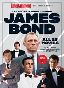 Entertainment Weekly The Ultimate Guide to James Bond – February 2020