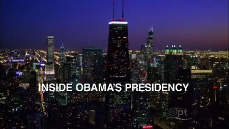PBS Frontline - Inside Obama's Presidency (2013)
