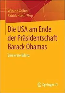 Die USA am Ende der Präsidentschaft Barack Obamas: Eine erste Bilanz