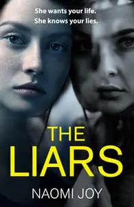 «The Liars» by Naomi Joy