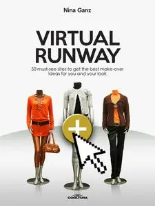 «Virtual Runway» by Nina Ganz