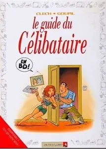Le guide du célibataire