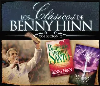 «Los clásicos de Benny Hinn» by Benny Hinn