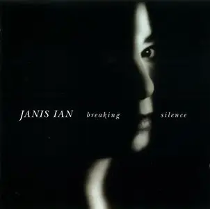 Janis Ian - Breaking Silence (1993) Reissue 2003, Audiophile Edition