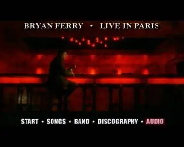 Bryan Ferry: In Concert - Live In Paris At Le Grand Rex (2001)