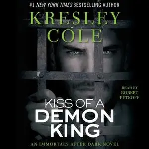 «Kiss of a Demon King» by Kresley Cole