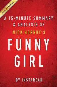 «Summary of Funny Girl» by Instaread Summaries