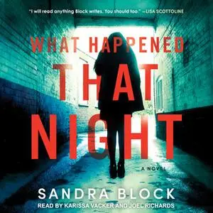 «What Happened That Night» by Sandra Block