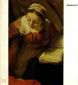 Rembrandt: Biographical and Critical Study