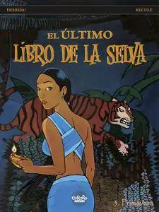 El Último libro de la selva (Tomos 2-3)