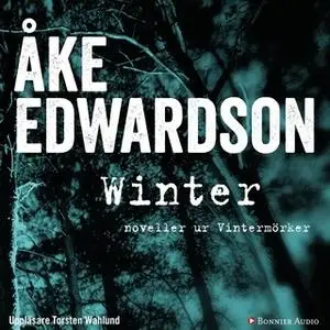«Winter : noveller ur Vintermörker» by Åke Edwardson