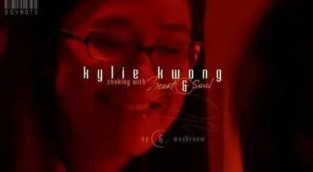 Kylie Kwong Mashroom