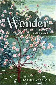 Wonder: A Grammar