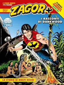 Zagor Più N.1 - I racconti di Darkwood – Le storie di Molti Occhi (Maggio 2021)