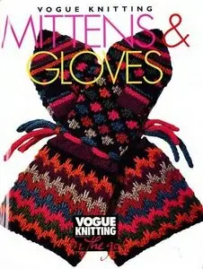 Vogue Knitting Mittens and Gloves (Vogue Knitting on the Go)