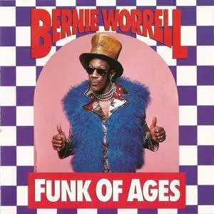 Bernie Worrell - Funk of Ages (1990)