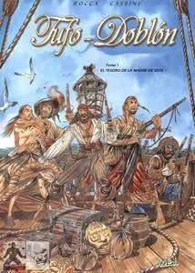 Tufo-Doblón Tomo 1 - El Tesoro de la madre de Dios