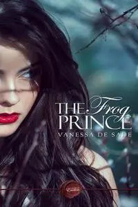 «The Frog Prince» by Vanessa de Sade