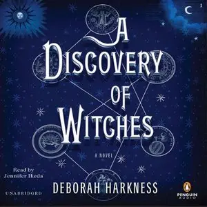 A Discovery of Witches: A Novel (All Souls Trilogy) (Audiobook)