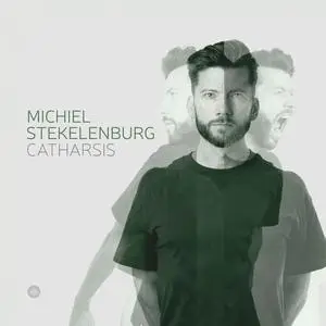 Michiel Stekelenburg - Catharsis (2024) [Official Digital Download 24/96]