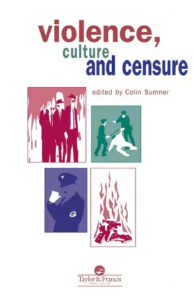 Colin Sumner - Violence, Culture And Censure