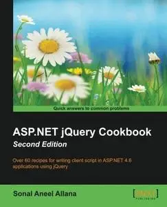 ASP.NET jQuery Cookbook - Second Edition (Repost)