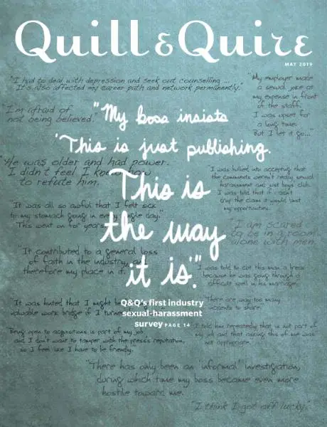 Quill & Quire - May 2019